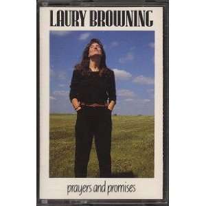    PRAYERS AND PROMISES [CASSETTE TAPE] LAURY BROWNING Music