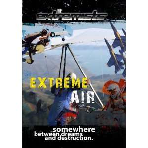   Extremists Extreme Air Bennett Media Worldwide Movies & TV