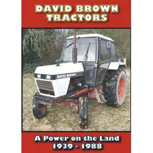  David Brown Tractors   A Power on the Land 1939 1988 Tractor 