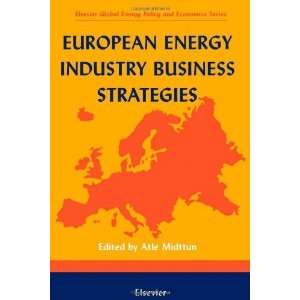  Energy Industry Business Strategies (Elsevier Global Energy Policy 