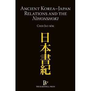  Ancient Korea Japan Relations and the Nihonshoki 