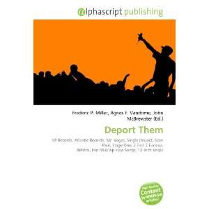  Deport Them (9786133948518) Books