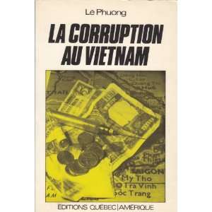   au Vietnam (French Edition) (9780885520398) Le Phuong Books