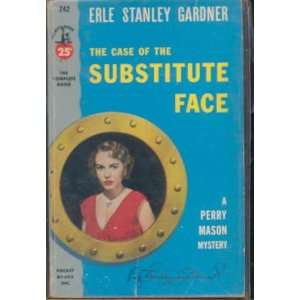   Case of the Substitute Face; a Perry Mason Mystery  Books