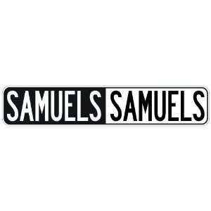   NEGATIVE SAMUELS  STREET SIGN