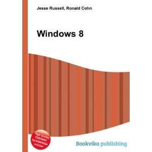  Windows 8 (in Russian language) Ronald Cohn Jesse Russell 