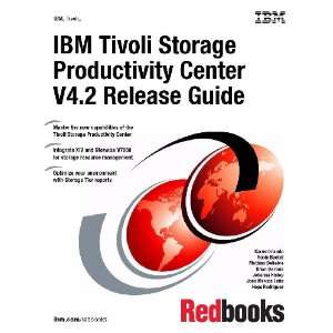  IBM Tivoli Storage Productivity Center V4.2 Release Guide 