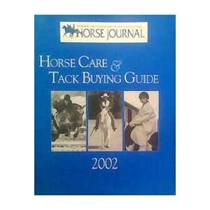  Horse Care & Tack Buying Guide (The Horse Journal) The Horse 