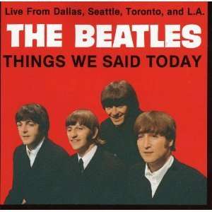  Things We Said Today Beatles Music