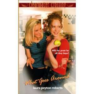   (Clearwater Crossing) (9780613332224) Laura Peyton Roberts Books