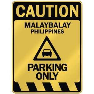   MALAYBALAY PARKING ONLY  PARKING SIGN PHILIPPINES
