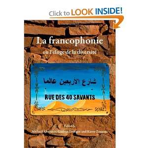  La Francophonie Ou Leloge De La Diversite (9781443829342 