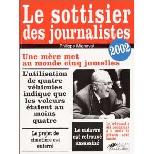  Le sottisier des journalistes 2002 (9782258057494 