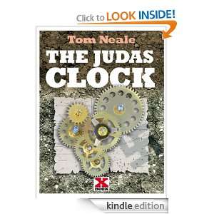 THE JUDAS CLOCK TOM NEALE  Kindle Store