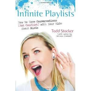  Infinite Playlists How to Have Conversations (Not 