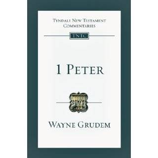 Peter (Tyndale New Testament Commentaries (IVP Numbered)) by Wayne A 