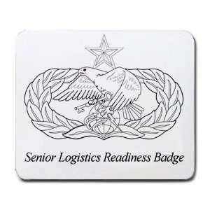  Senior Logistics Readiness Badge Mouse Pad Office 