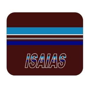  Personalized Gift   Isaias Mouse Pad 