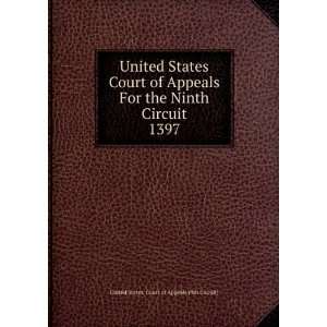   Circuit. 1397 United States. Court of Appeals (9th Circuit) Books