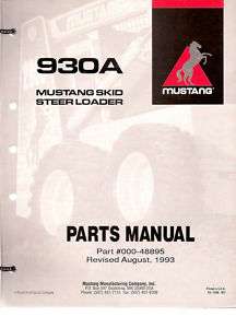 Mustang 930A Skid Steer Loader Parts Manual  
