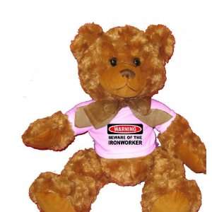   OF THE IRONWORKER Plush Teddy Bear with WHITE T Shirt Toys & Games