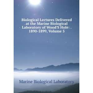 com Biological Lectures Delivered at the Marine Biological Laboratory 