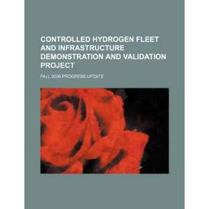 hydrogen fleet and infrastructure demonstration and validation project 