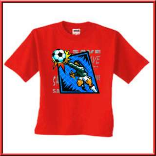 Soccer Save Goalie Player T Shirts KIDS 6 8,10 12,14 16  