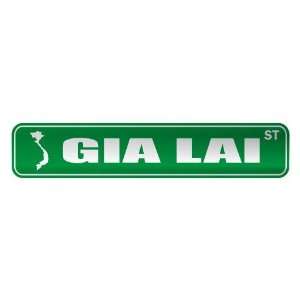   GIA LAI ST  STREET SIGN CITY VIETNAM