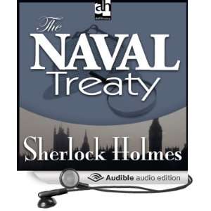  Sherlock Holmes The Naval Treaty (Audible Audio Edition 