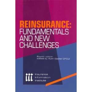  Reinsurance Fundamentals and New Challenges [Paperback 