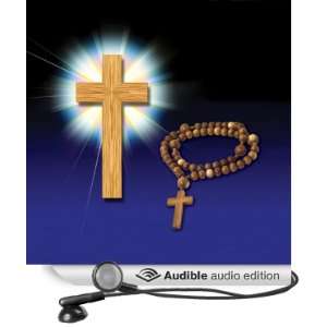  The Holy Rosary (Audible Audio Edition) Mr. Eric Roland 