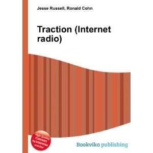  Traction (Internet radio) Ronald Cohn Jesse Russell 
