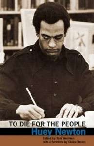   for the People The Writings of Huey P. Newton N 9780872865297  