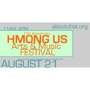  3x6 Vinyl Banner   Hmong Music Art Festival Everything 