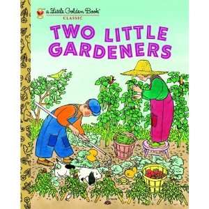  Two Little Gardeners (Little Golden Book) [Hardcover 