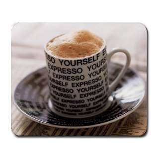 Expresso Yourself Espresso Coffee Cup News Mouse Pad  