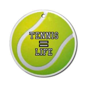  Ornament (Round) Tennis Equals Life 