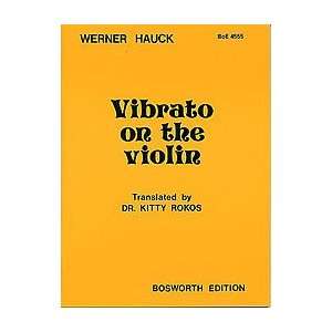  Vibrato on the Violin Musical Instruments