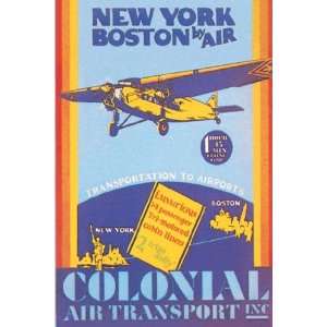 Colonial Air Transport   New York to Boston by Air   Poster (12x18)