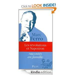 Les révolutions et Napoléon (Raconté en famille) (French Edition 