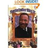 Martin Luther King Jr. (History Maker Bios) by Mary Winget (2003)