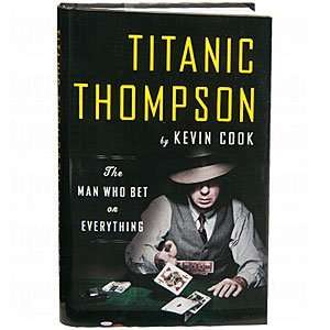  Titanic thompson the man who bet on everything Sports 