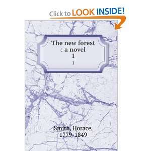  The new forest. A novel, Horace Smith Books