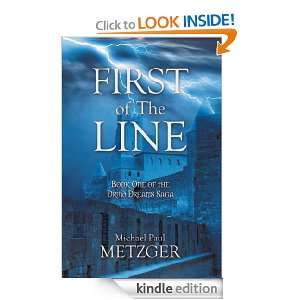 First of The Line Book One of the Druid Dreams Saga Michael Paul 