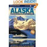 Alaska by Cruise Ship The Complete Guide to Cruising Alaska with 