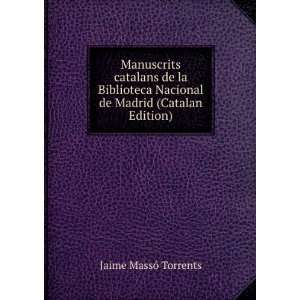  Manuscrits catalans de la Biblioteca Nacional de Madrid 
