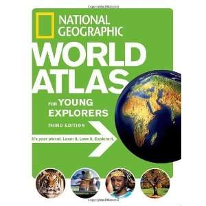  National Geographic World Atlas for Young Explorers, Third 