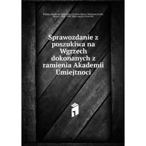   roly, 1824 1890. RÃ©gi magyar kÃ¶nyvtÃ¡r Polska Akademia