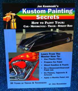 Jon Kosmoski Kustom Painting Secrets Custom Car Motorcycle House of 